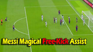 Messi Free Kick Assist