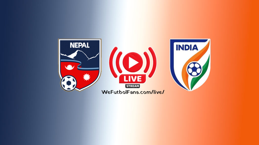 nepal vs india live football match details