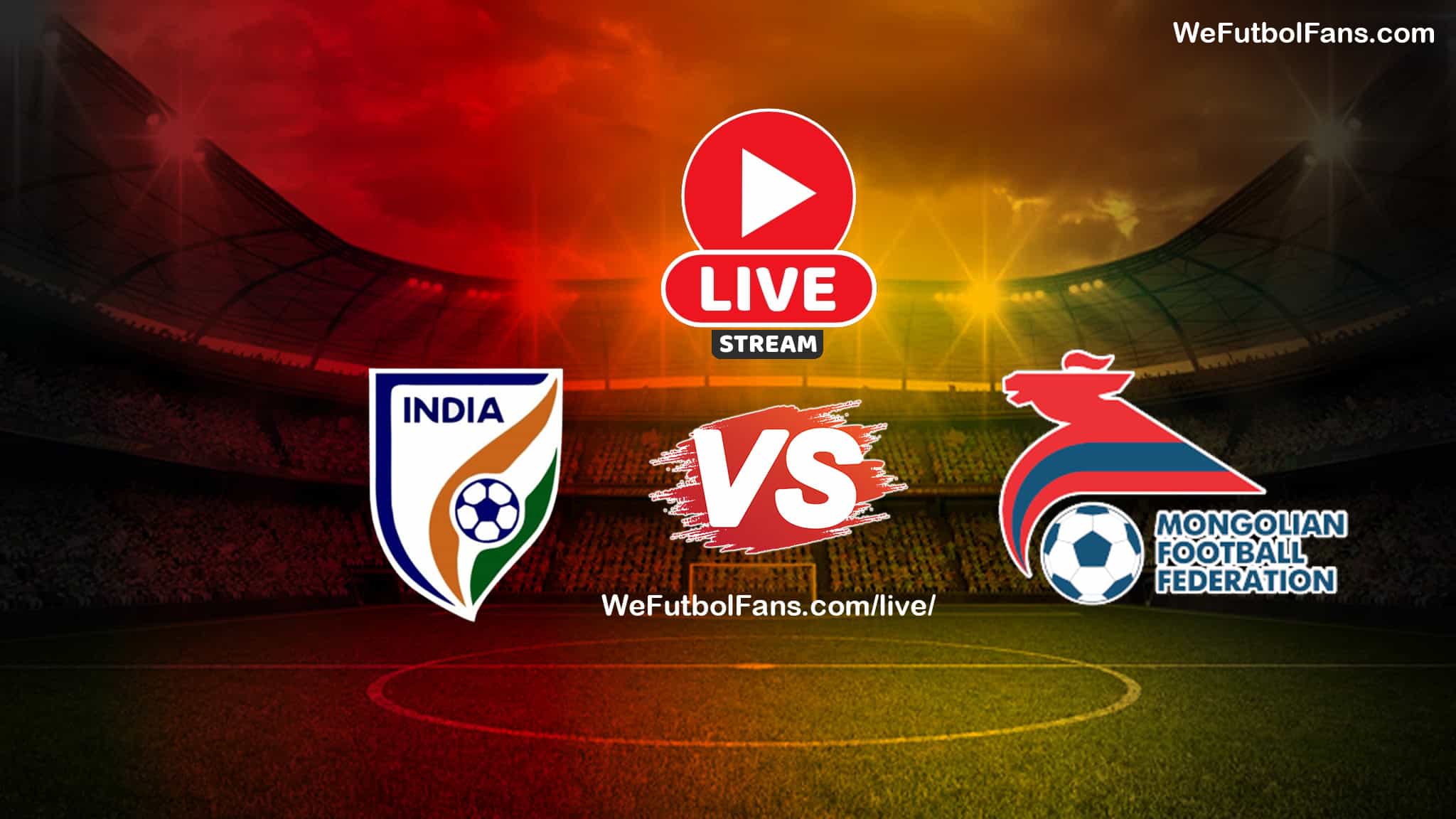 india vs mongolia live football match